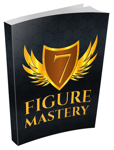 7 Figure Mastery eBook